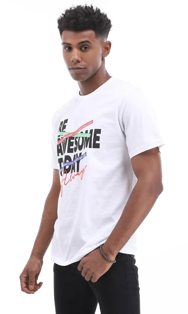 95075 "Be Awesome Today" Printed White Summer Tee